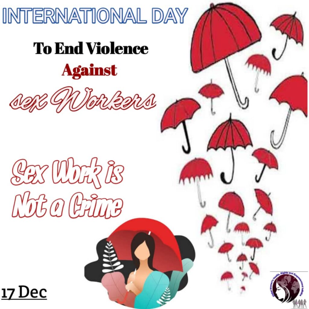 International Day To End Violence Against Sex Workers Gwhrei